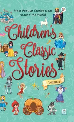 Klasické príbehy pre deti 1 (Hardcover Library Edition) - Children's Classic Stories 1 (Hardcover Library Edition)