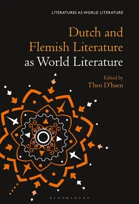 Holandská a flámska literatúra ako svetová literatúra - Dutch and Flemish Literature as World Literature