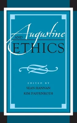 Augustín a etika - Augustine and Ethics