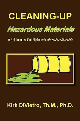 Čistenie nebezpečných materiálov - Cleaning-Up Hazardous Materials