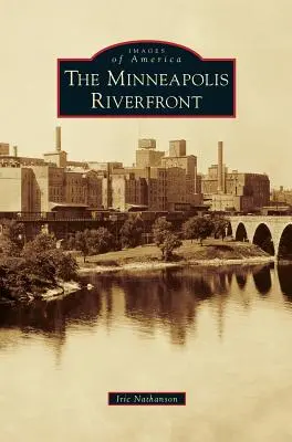 Nábrežie rieky Minneapolis - Minneapolis Riverfront