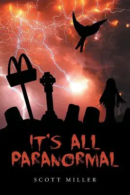 Všetko je to paranormálne - It's All Paranormal