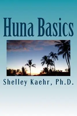 Základy huna - Huna Basics