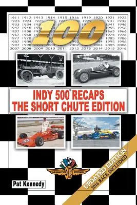 Indy 500 Recaps - The Short Chute Edition - Indy 500 Recaps-The Short Chute Edition