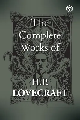 Kompletné dielo H. P. Lovecrafta - The Complete Works of H. P. Lovecraft