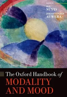 Oxfordská príručka modality a nálady - The Oxford Handbook of Modality and Mood