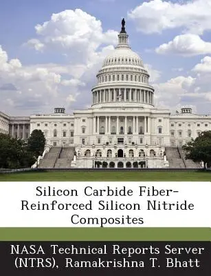 Kompozity z nitridu kremíka vystužené karbidom kremíka - Silicon Carbide Fiber-Reinforced Silicon Nitride Composites
