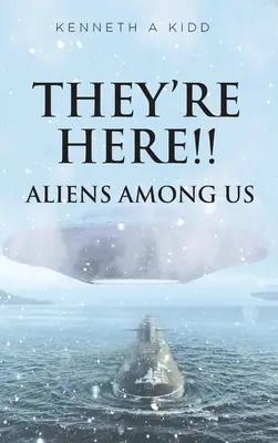 Sú tu!!! Mimozemšťania medzi nami - They're Here!!: Aliens Among Us