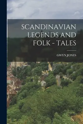 Škandinávske legendy a ľudové - rozprávky - Scandinavian Legends and Folk - Tales