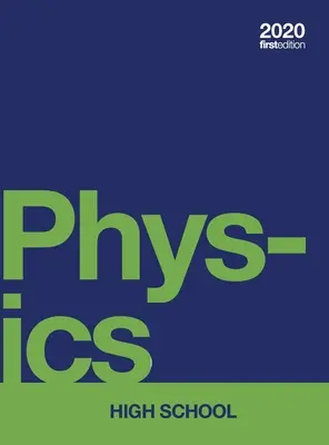 Fyzika pre stredné školy (tvrdá väzba, farebná) - Physics for High School (hardcover, full color)