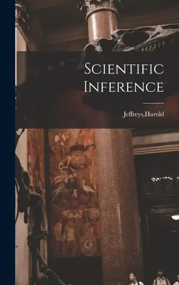 Vedecké odvodzovanie - Scientific Inference