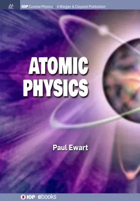Atómová fyzika - Atomic Physics