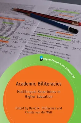 Akademické biliterárnosti: Viacjazyčné repertoáre vo vysokoškolskom vzdelávaní - Academic Biliteracies: Multilingual Repertoires in Higher Education