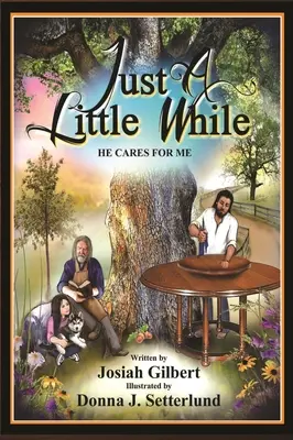 Len na chvíľu: On sa o mňa stará - Just a Little While: He Cares for Me