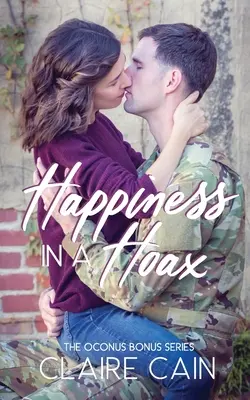 Šťastie v podvode: Sladká vojenská romanca - Happiness in a Hoax: A Sweet Military Romance