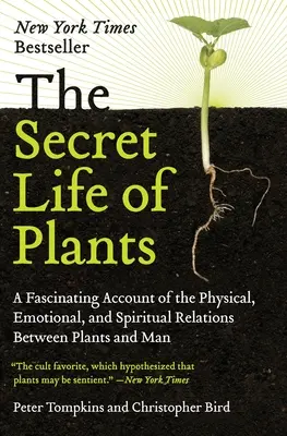 Tajný život rastlín - The Secret Life of Plants