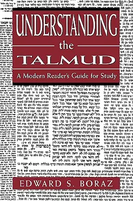 Porozumenie Talmudu: Príručka moderného čitateľa na štúdium - Understanding the Talmud: A Modern Reader's Guide for Study
