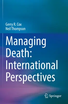 Manažment smrti: Medzinárodné perspektívy - Managing Death: International Perspectives