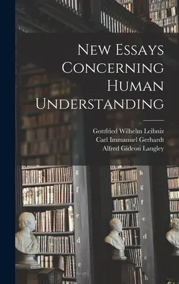 Nové eseje o ľudskom porozumení - New Essays Concerning Human Understanding