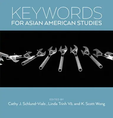 Kľúčové slová pre ázijsko-americké štúdie - Keywords for Asian American Studies