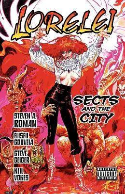 Lorelei: Sekty a mesto - Lorelei: Sects and the City