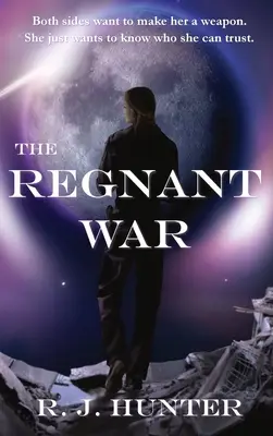 Regnantská vojna - The Regnant War
