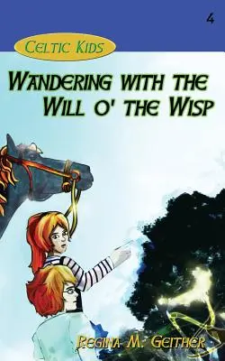 Putovanie s Will of the Wisp - Wandering with the Will o' the Wisp