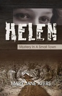 Helen: Záhada v malom meste - Helen: Mystery in a Small Town