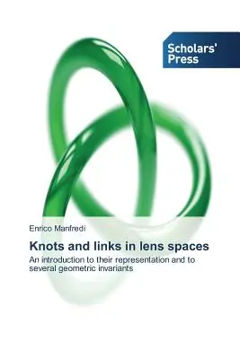 Uzly a väzby v priestoroch šošoviek - Knots and links in lens spaces