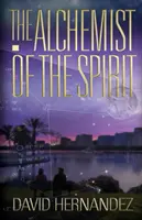 Alchymista ducha - The Alchemist of the Spirit