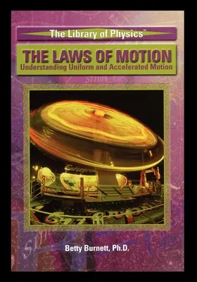 Zákony pohybu: Zákony rovnomerného a zrýchleného pohybu - The Laws of Motion: Understanding Uniform and Accelerated Motion