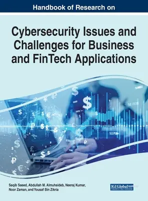 Príručka o výskume otázok kybernetickej bezpečnosti a výziev pre obchodné a FinTech aplikácie - Handbook of Research on Cybersecurity Issues and Challenges for Business and FinTech Applications