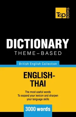 Tematický slovník britská angličtina-thajčina - 3000 slov - Theme-based dictionary British English-Thai - 3000 words