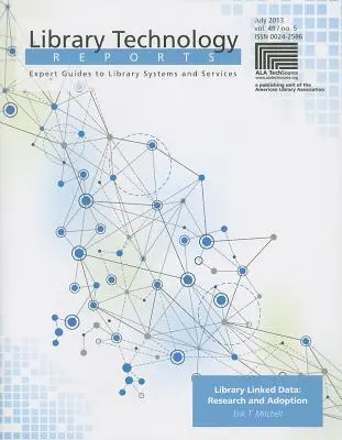 Knižničné prepojené údaje: Výskum a prijatie - Library Linked Data: Research and Adoption