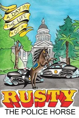 Deň zo života policajného koňa Rustyho - A Day in the Life of Rusty the Police Horse