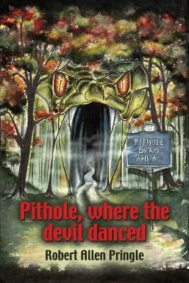 Pithole: Kde tancoval diabol - Pithole: Where the Devil Danced
