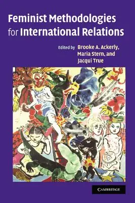 Feministické metodológie pre medzinárodné vzťahy - Feminist Methodologies for International Relations