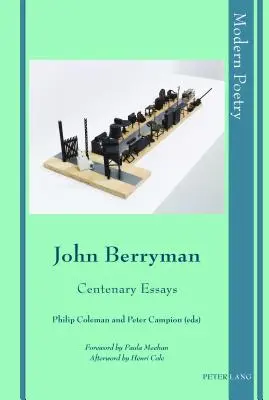 John Berryman: Eseje k storočnici - John Berryman: Centenary Essays