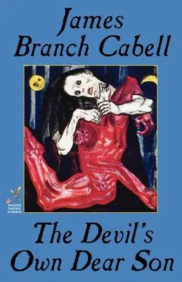 Diablov vlastný drahý syn - The Devil's Own Dear Son