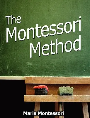 Metóda Montessori - The Montessori Method
