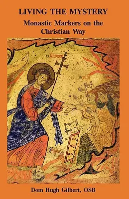 Žiť tajomstvo - Living the Mystery