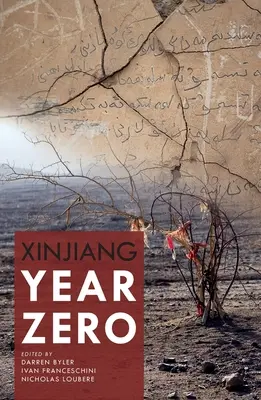 Sin-ťiang Rok nula - Xinjiang Year Zero