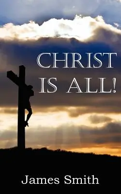 Kristus je všetko! - Christ Is All!