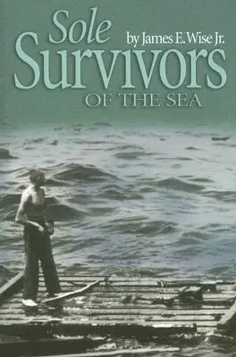 Jediní preživší na mori - Sole Survivors of the Sea