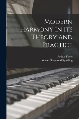 Moderná harmónia v teórii a praxi - Modern Harmony in Its Theory and Practice