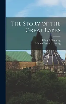 Príbeh veľkých jazier - The Story of the Great Lakes