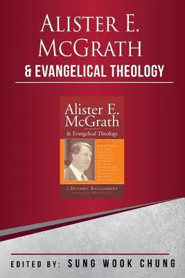 Alister E. McGrath a evanjelikálna teológia - Alister E.McGrath and Evangelical Theology