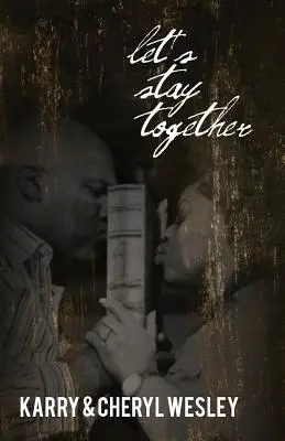 Zostaňme spolu - Let's Stay Together