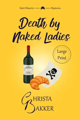 Smrť nahých dám: Čistá útulná záhada s trochou ooh-la-la - Death by Naked Ladies: A clean cozy mystery with a bit of ooh-la-la