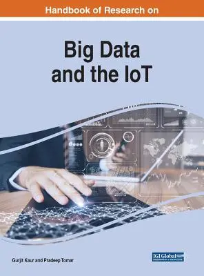 Príručka výskumu veľkých dát a internetu vecí - Handbook of Research on Big Data and the IoT